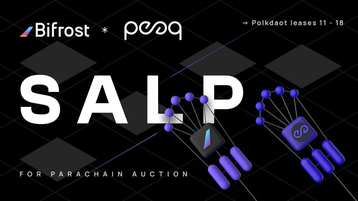 Bifrost supports Peaq crowdloan on Polkadot with SALP