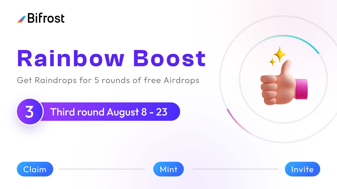 Rainbow Boost 3.0 will launch on August 8, with 5 rounds of airdrops coming up.