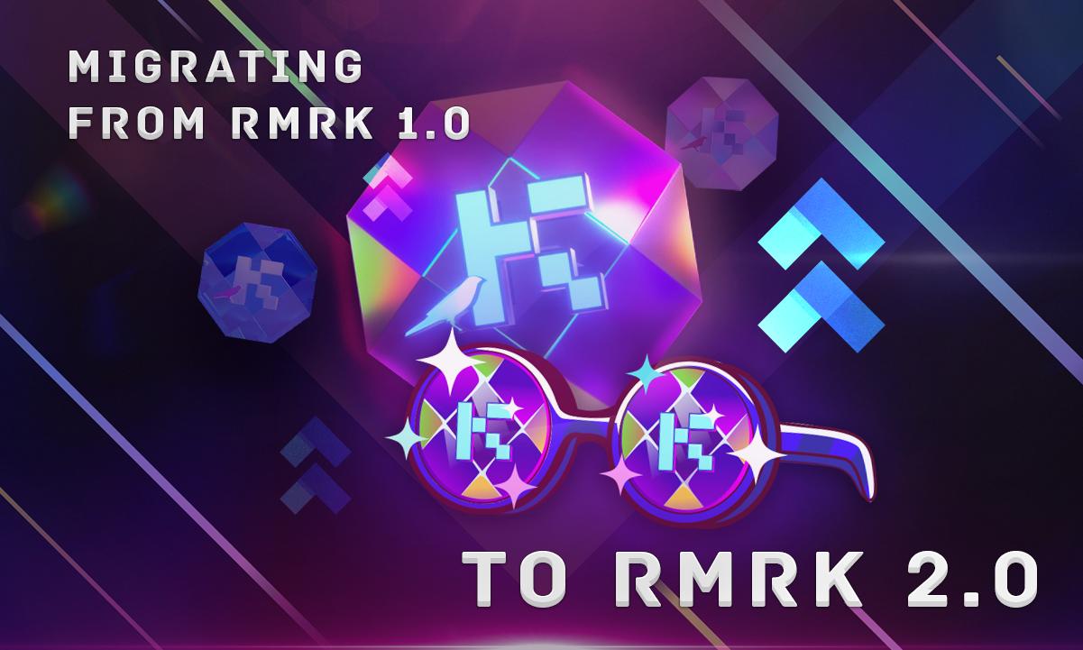 Migrating an NFT from RMRK 1.0 to RMRK 2.0