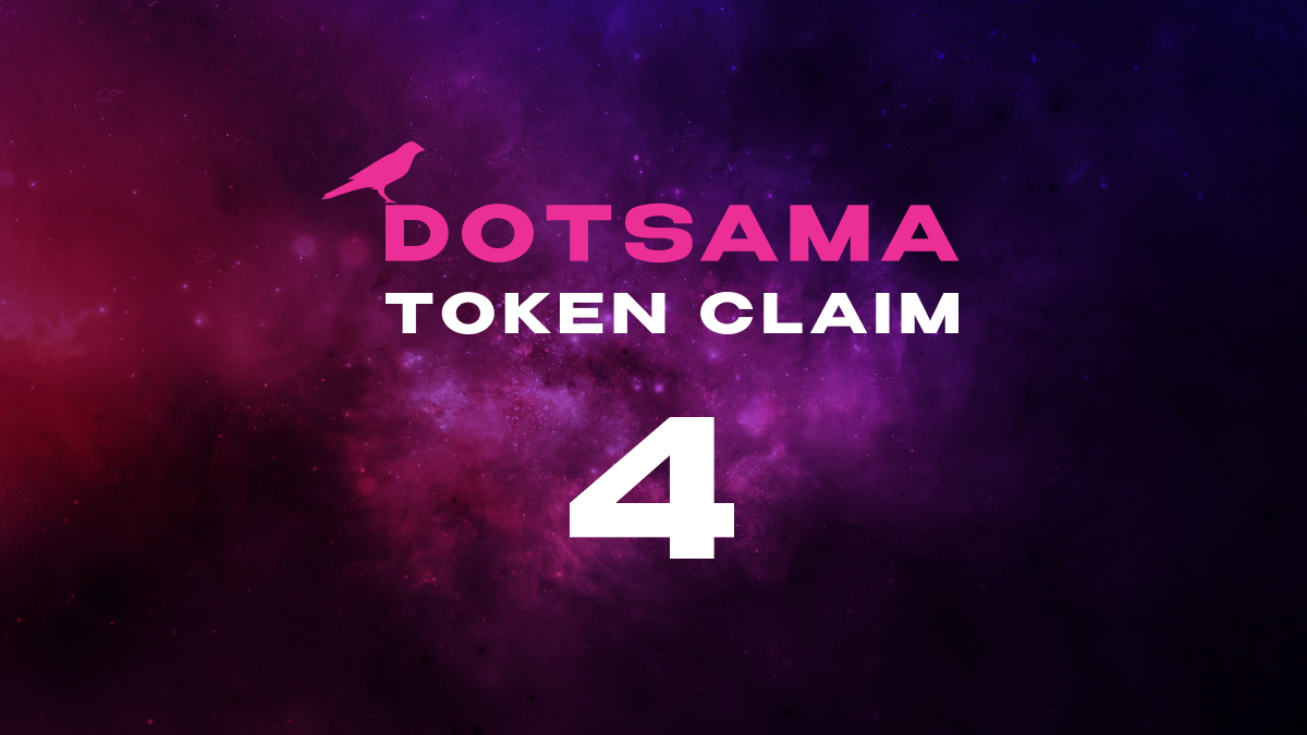 Dotsama Token Claim: Round 4