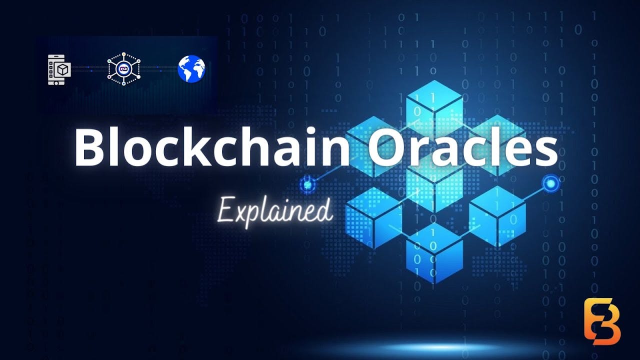 Blockchain Oracles - Explained (Unlocking the potential of blockchains)